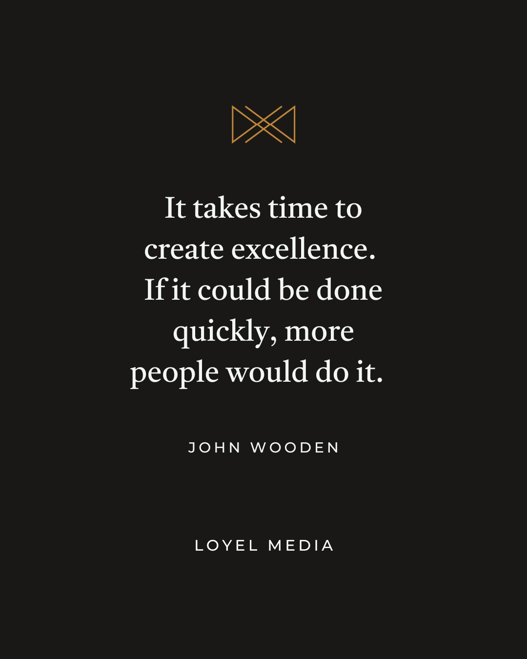John Wooden Quote